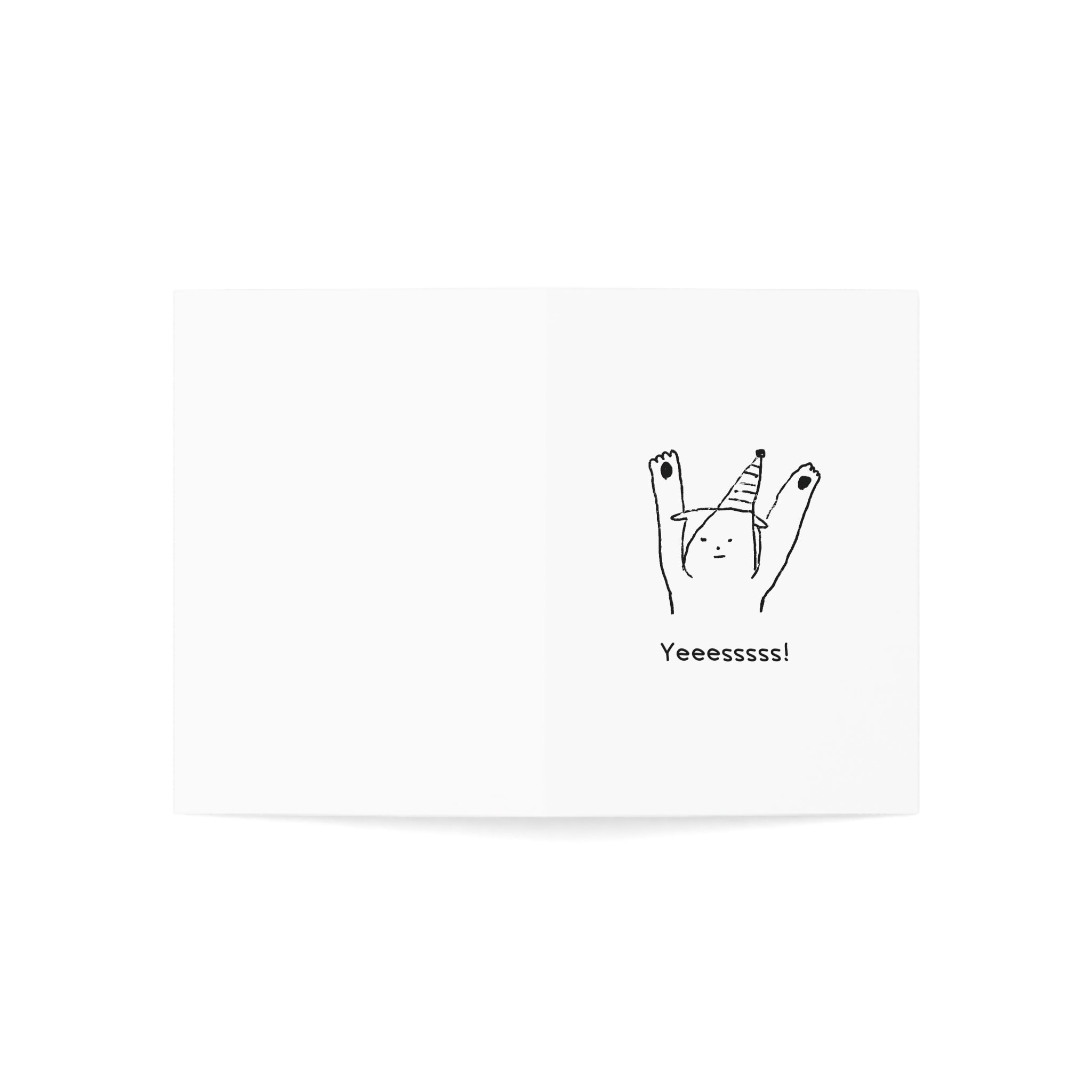 Yeessss greeting card