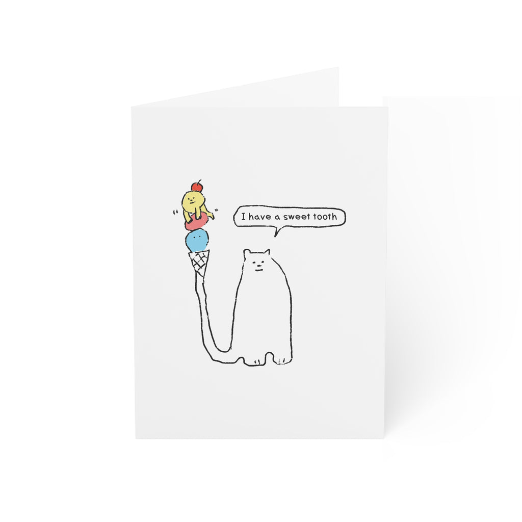 I have a sweet tooth greeting card